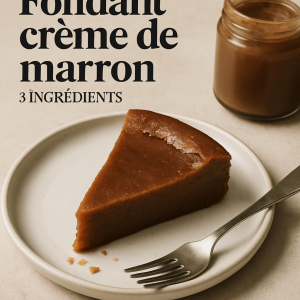 fondant crème de marron 3 ingrédients​